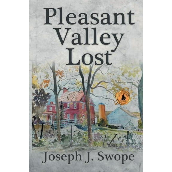 Pleasant Valley Lost, (Paperback)