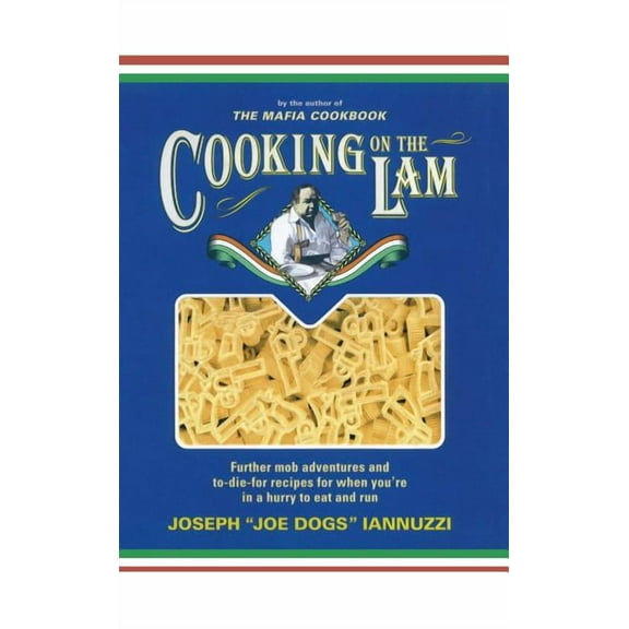 Cooking on the Lam, (Paperback)