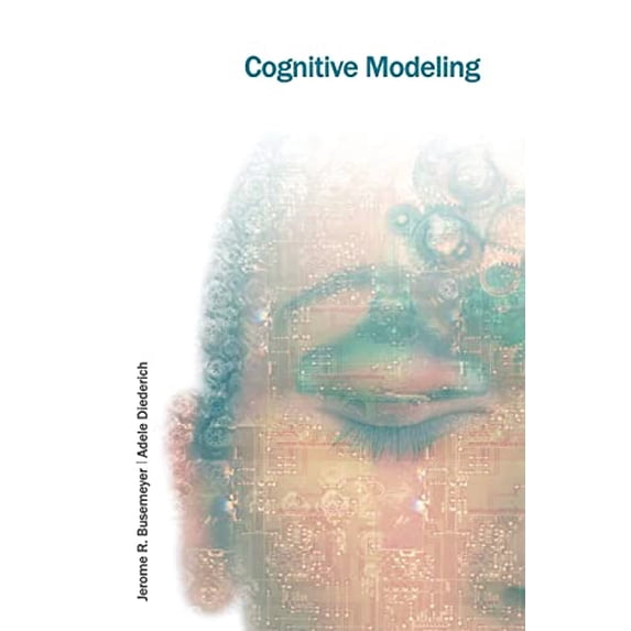 Pre-Owned Cognitive Modeling, 9780761924500, 0761924507, Paperback, 1 edition