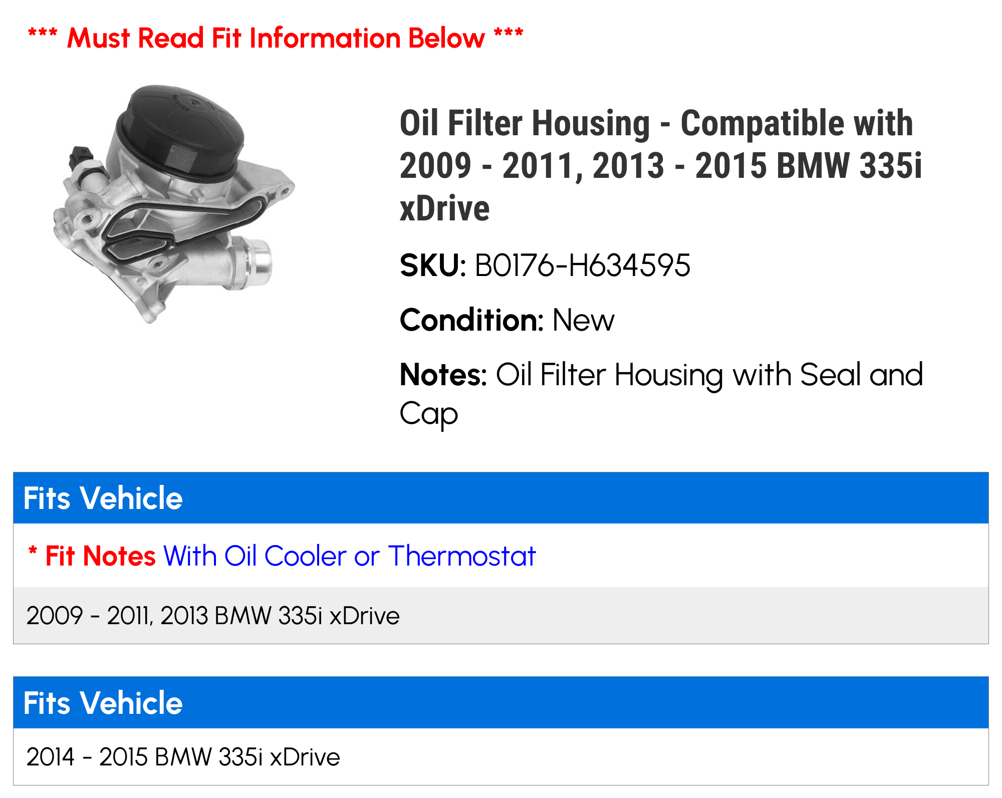 Oil Filter Housing - Compatible with 2009 - 2011, 2013 - 2015 BMW 335i xDrive 2010 2014