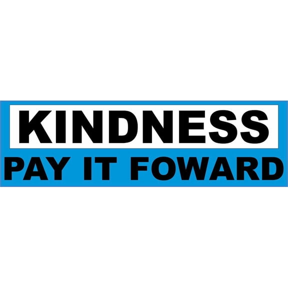 StickerTalk Kindness Pay It Forward Vinyl Sticker, 10 inches x 3 inches