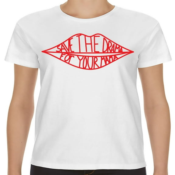 Save The Drama For Your Mama Unisex T-Shirt-Unisex 2XL