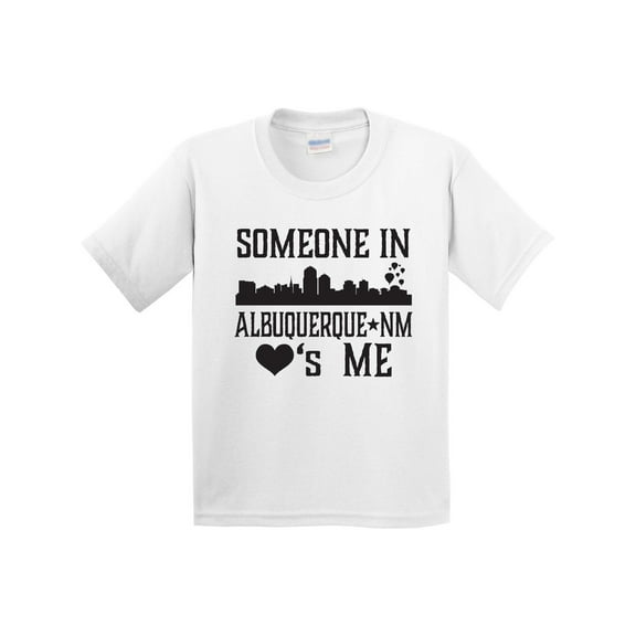 Inktastic Albuquerque New Mexico Someone Loves Me Skyline Youth T-Shirt