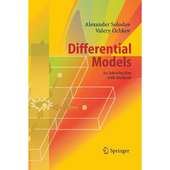 Differential Models: An Introduction with MathCAD, (Paperback)