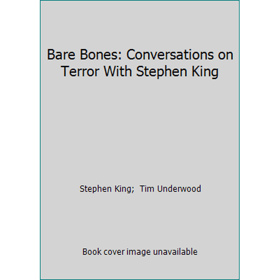 Pre-Owned Bare Bones: Conversations on Terror With Stephen King (Hardcover) 0070657599 9780070657595