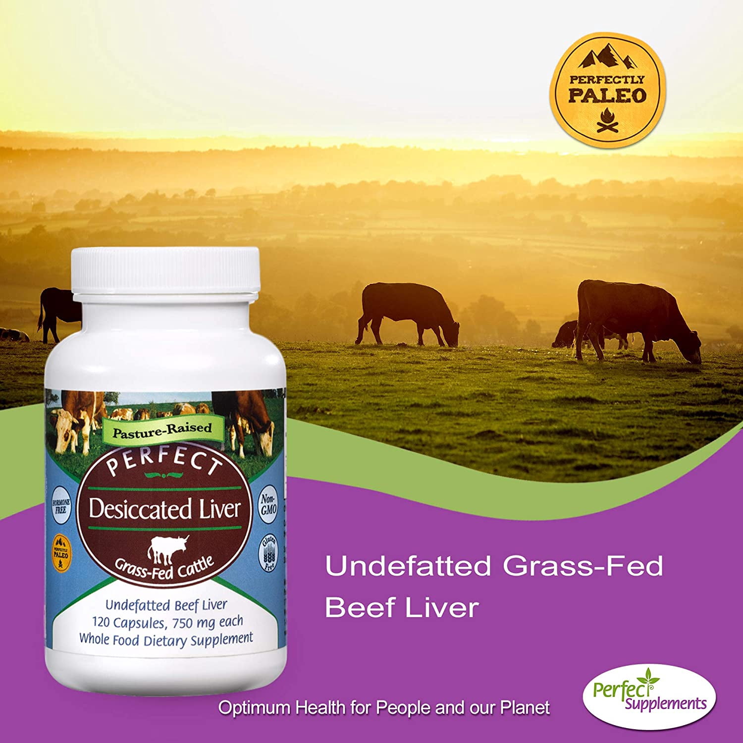 Perfect Supplements – Perfect Desiccated Liver – 120 Capsules - Undefatted Beef Liver – Natural Source of Protein, Iron, Vitamins A & B