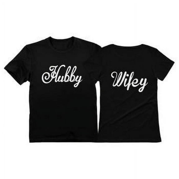 Hubby & Wifey Matching Couple T-Shirts: His & Hers - Perfect Gift for Husband, Wife or Newlywed Couples - Hubby Black XXX-Large/Wifey Black Medium