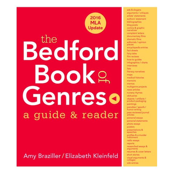Pre-Owned The Bedford Book of Genres with 2016 MLA Update: A Guide & Reader (Paperback) 1319090109 9781319090104