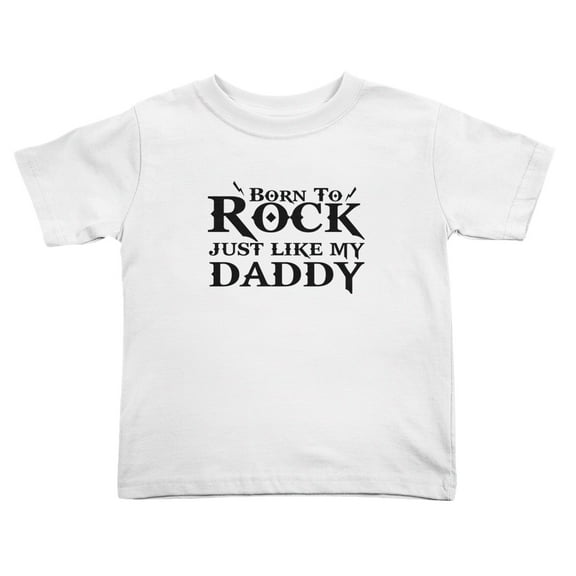Born To Rock Just Like My Daddy Funny Toddler T Shirts for Boys Girls (White, Youth M)