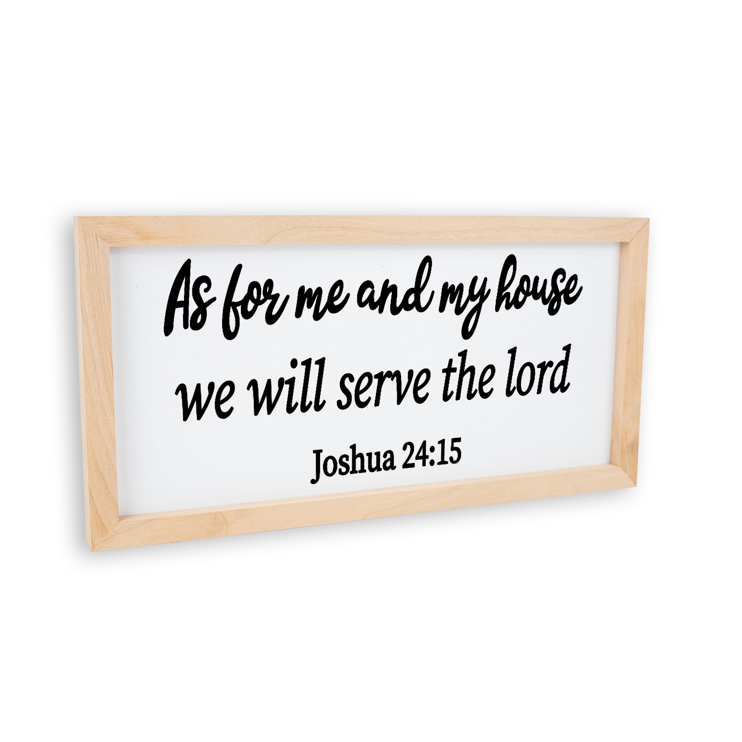 As For Me And My House We Will Serve The Lord Sign, Bible Verse Sign