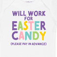 thumbnail image 4 of Inktastic Will Work for Easter Candy Please Pay in Advance Boys or Girls Baby Bodysuit, 4 of 5