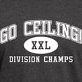thumbnail image 3 of CafePress - Go Ceiling XXL Division Champs Dark T Shirt - Men's Classic Graphic Cotton T-Shirt, 3 of 4