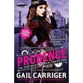 thumbnail image 1 of Pre-Owned Prudence (The Custard Protocol, 1) (Hardcover) 0316212245 9780316212243, 1 of 1