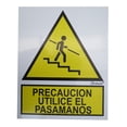 thumbnail image 1 of Letrero Señalización Precaución Utilice El Pasamanos KARLEN 20 x 25, 1 of 1