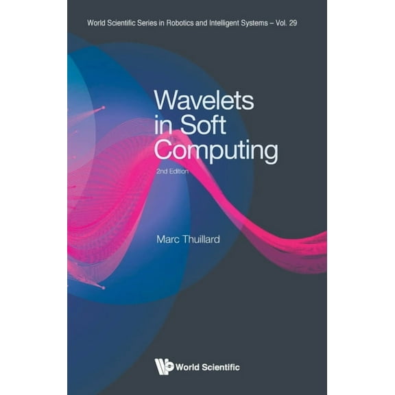 Wavelets Soft Computing (2nd Ed), (Hardcover)