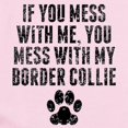 thumbnail image 2 of CafePress - You Mess With My Border Collie Body Suit - Long Sleeve Cotton Baby Bodysuit, 2 of 4
