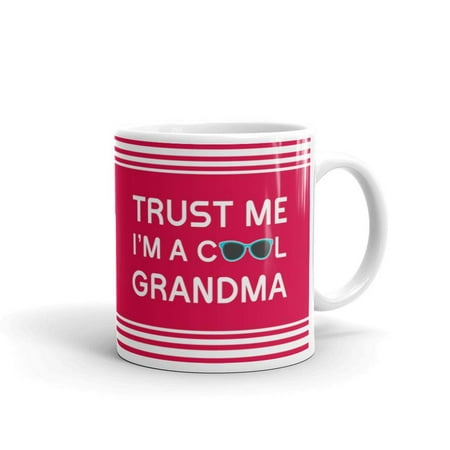 11 oz Women's Day Christmas Cute Gift For Mimi Mother Trust Me I'm a Cool Grandma Funny Best Birthday Gag Unique Coffee (Best Deals Day After Christmas)