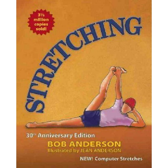 Stretching: 30th Anniversary Edition