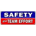 thumbnail image 1 of Safety is A Team Effort Banner Sign Worker Procedure OSHA Workplace, 1 of 10