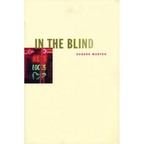 Pre-Owned In the Blind (Paperback) 1885586752 9781885586759