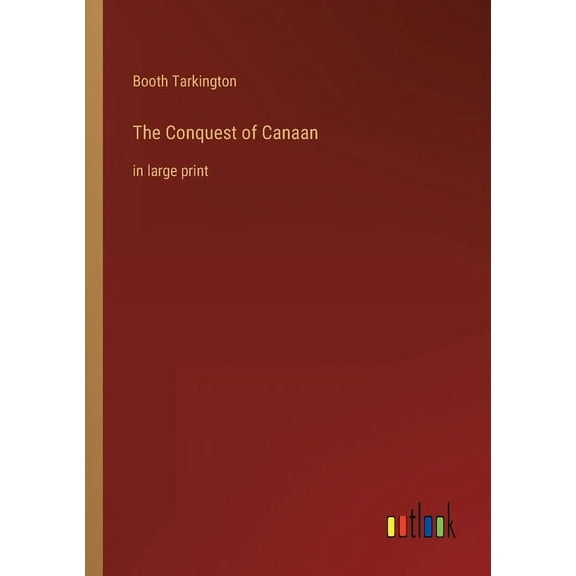 The Conquest of Canaan : in large print (Paperback)