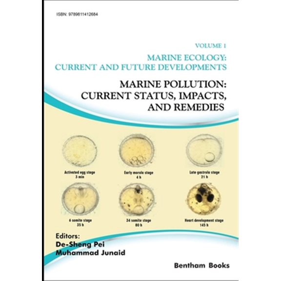 Pre-Owned Marine Ecology: Current and Future Devel Marine Pollution: Current Status, Impacts, and Remedies, Book 1, (Paperback)