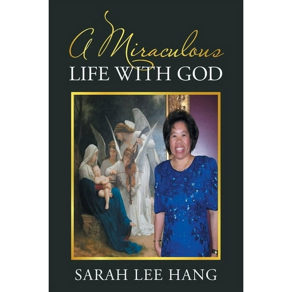Miraculous Life With God