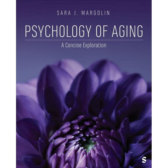 Psychology of Aging: A Concise Exploration, (Paperback)