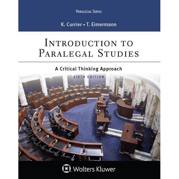 Introduction To Paralegal Studies: A Critical Thinking Approach (aspen Paralegal)