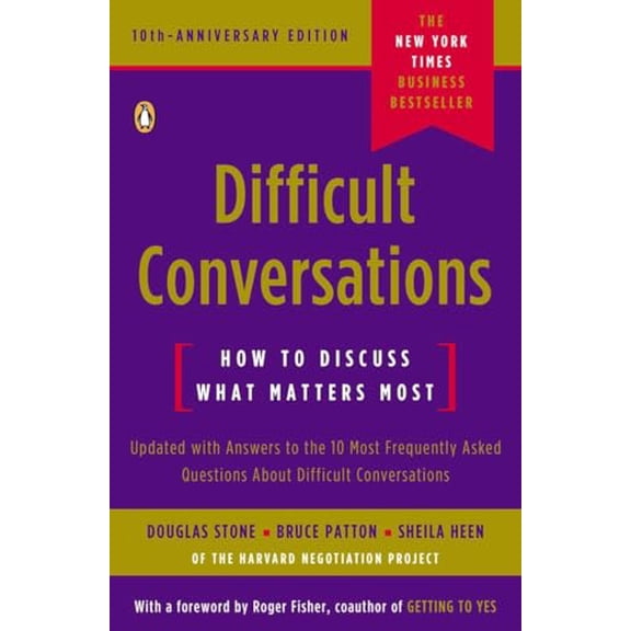 Pre-Owned Difficult Conversations: How to Discuss What Matters Most (Paperback) 0143118447 9780143118442