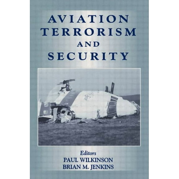 Political Violence Aviation Terrorism and Security, (Paperback)