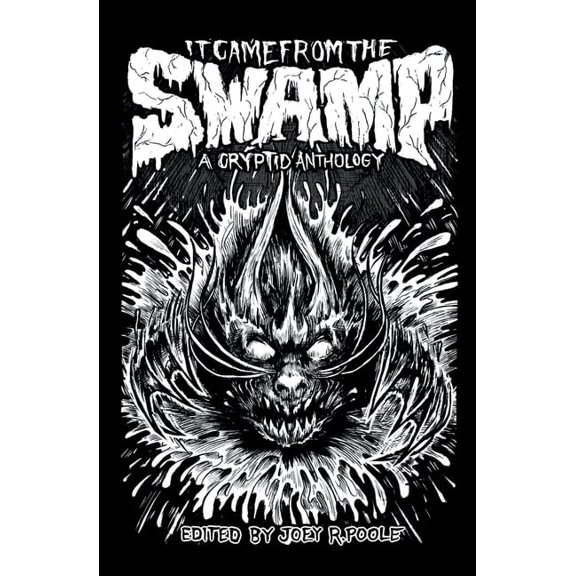 It Came From the Swamp, (Paperback)