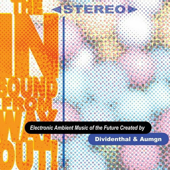 Dividenthal & Aumgn - The In Sound From Way Out! - Electronica - CD