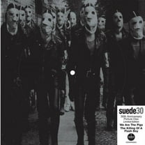 Suede - We Are The Pigs: 30th Anniversary - Picture Disc 7-Inch Vinyl - Music & Performance