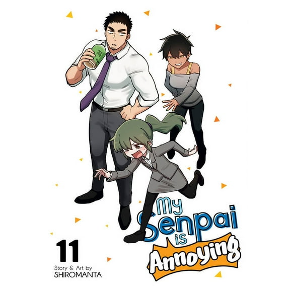 My Senpai Is Annoying My Senpai Is Annoying Vol. 11, (Paperback)