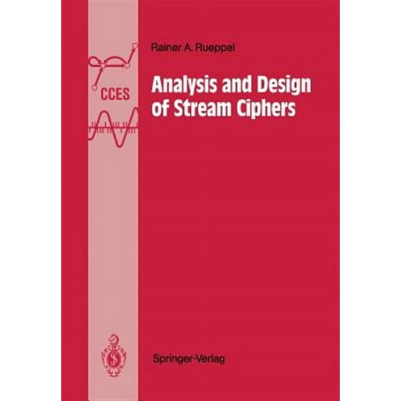 Communications and Control Engineering: Analysis and Design of Stream Ciphers (Paperback)