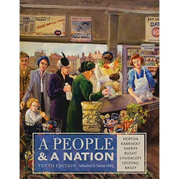 Pre-Owned A People and a Nation, Volume II: Since 1865 (Paperback) 1285430832 9781285430836