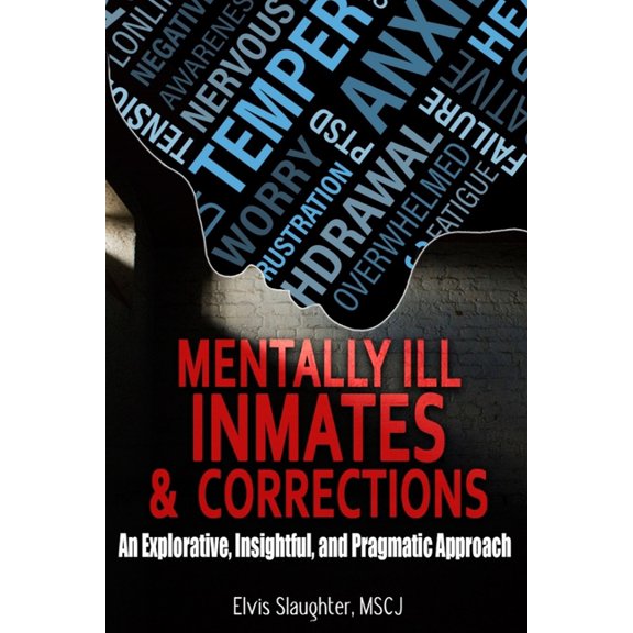 Mentally Ill Inmates and Corrections