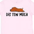 thumbnail image 4 of Inktastic Napping Dis Tew Much Daschund Weiner Dog Brown Boys or Girls Toddler T-Shirt, 4 of 5