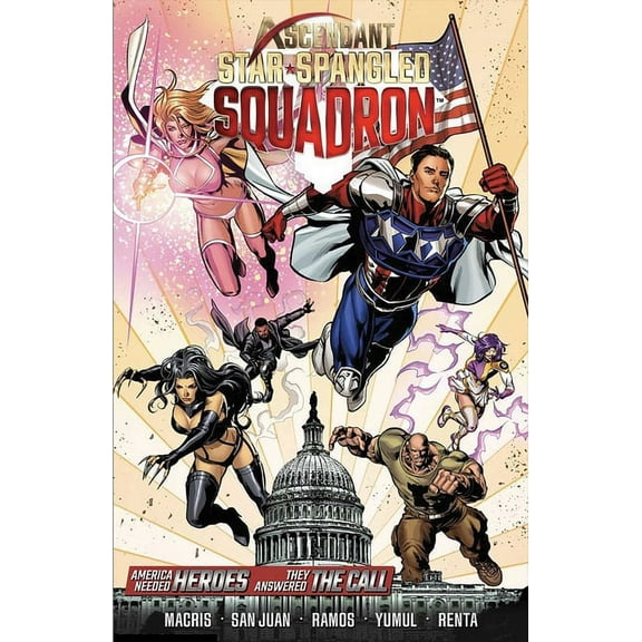 Ascendant: Star Spangled Squadron, (Paperback)
