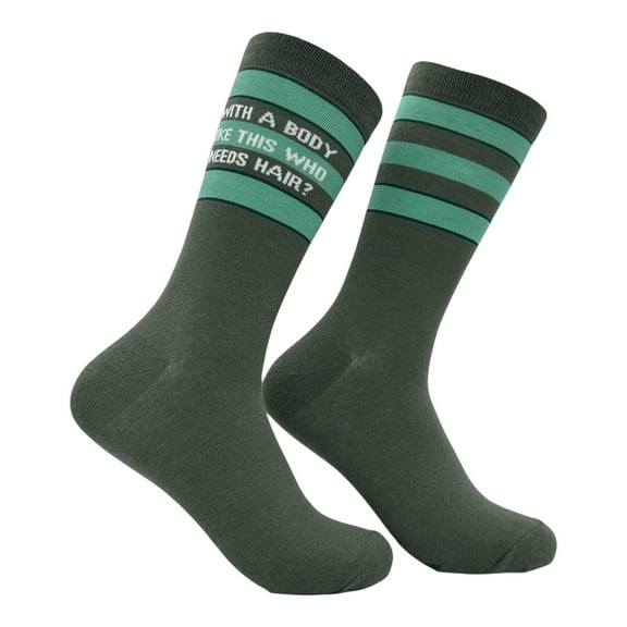 With A Body Like This Who Needs Hair Socks Funny Sarcastic Graphic Novelty Footwear for Men