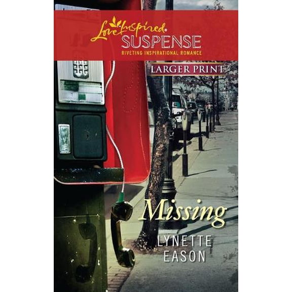 Pre-Owned Missing (Love Inspired Large Print Suspense) Paperback
