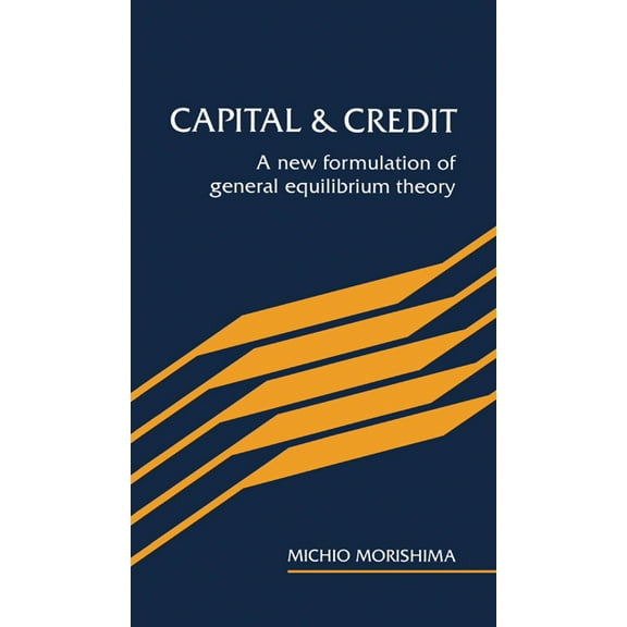 Capital and Credit, (Hardcover)