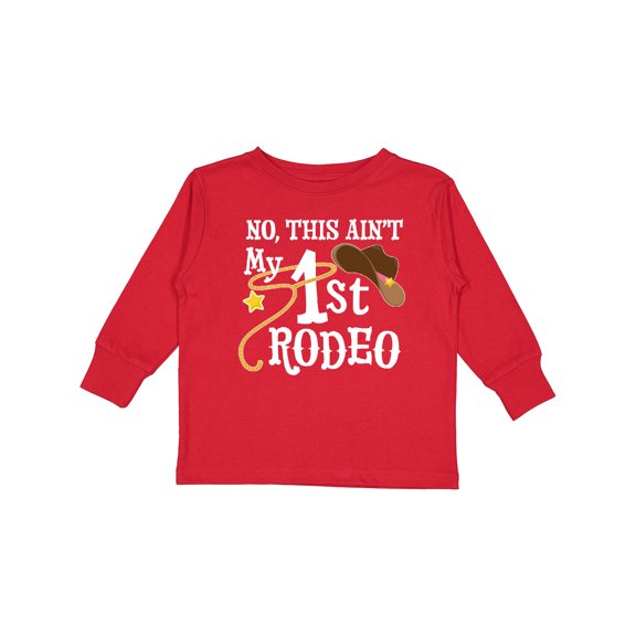 Inktastic No, This Ain't My 1st Rodeo Cowboy Hat and Lasso Boys or Girls Long Sleeve Toddler T-Shirt