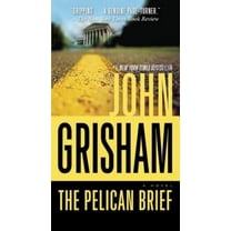 John Grisham: The Pelican Brief (Paperback)