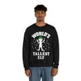 thumbnail image 4 of World's tallest elf Unisex Sweatshirt, S-2XL Holidays Xmas Christmas Elves, 4 of 9