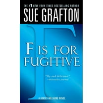 Kinsey Millhone Alphabet Mysteries F Is for Fugitive: A Kinsey Millhone Mystery, Book 6, (Paperback)