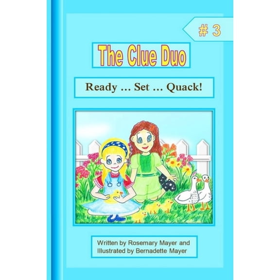 Ready... Set.... Quack!, (Paperback)