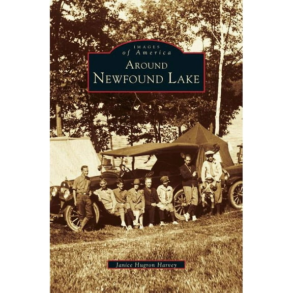 Around Newfound Lake (Hardcover)
