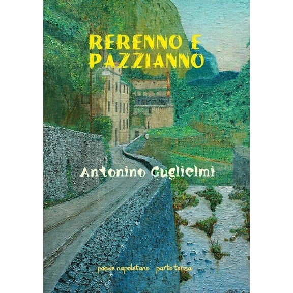 Rerenno e pazzianno, (Paperback)